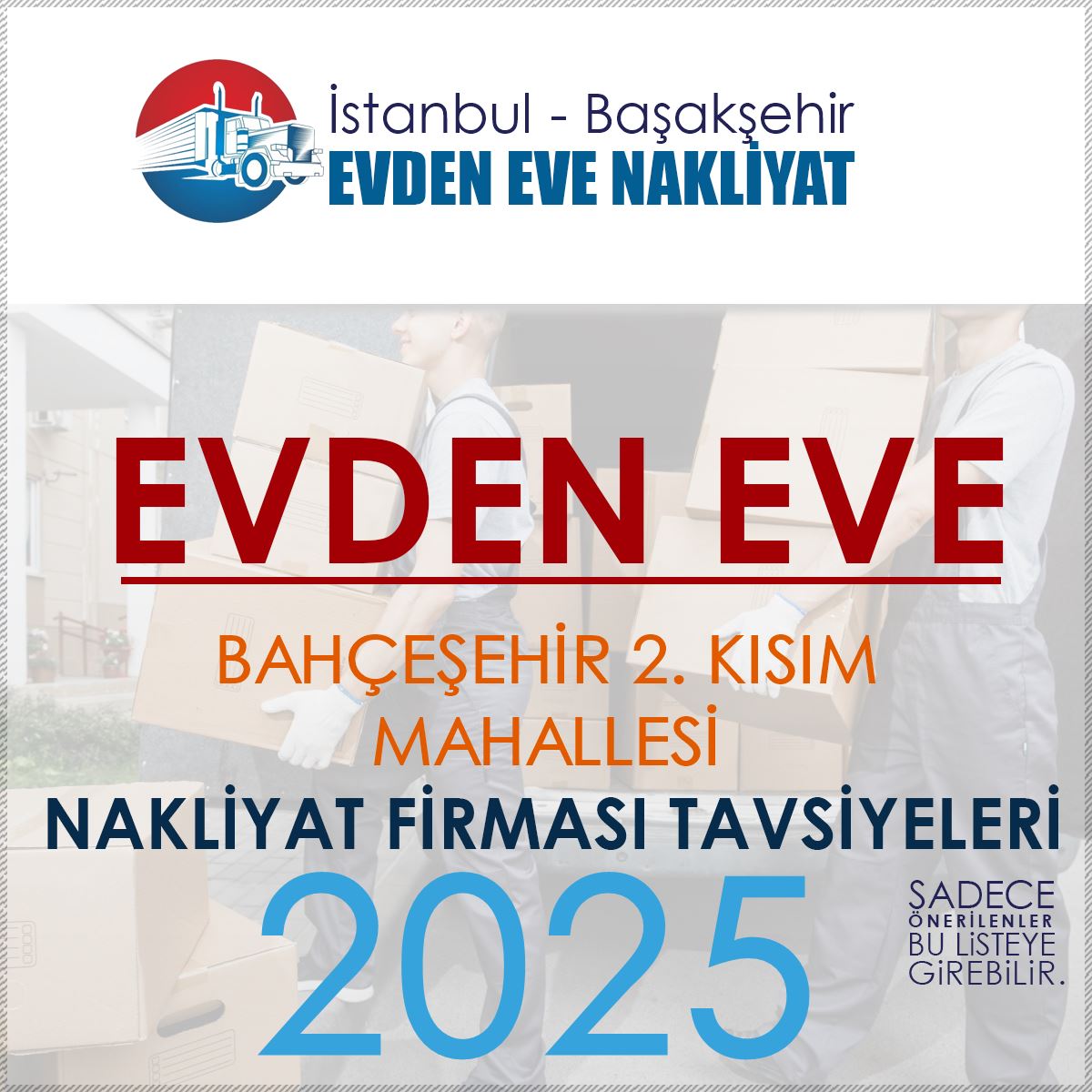 Bahçeşehir 2. Kısım Evden Eve Nakliyat Firmaları